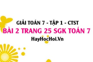 Giải bài 2 trang 25 Toán 7 Tập 1 SGK Chân trời sáng tạo